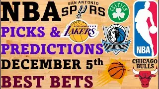 NBA Picks and Predictions December 5th Best Bets Today