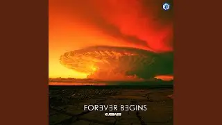 Forever begins