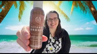 Обзор лосьона для постепенного загара Coconut Bronze от The Body Shop