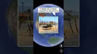 I Found Strange Spider Car on google maps & google earth!