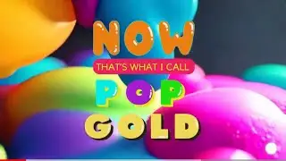 NOW That's What I Call Pop Gold - TV Ad