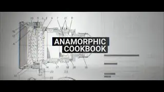 Anamorphic Cookbook Trailer | MZed
