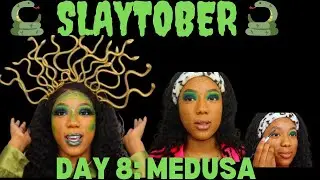 HALLOWEEN MAKEUP TUTORIAL SLAYTOBER DAY 8: MEDUSA