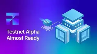 Testnet Alpha Almost Ready | Dec Development Update