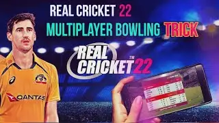 Real Cricket 22 Multiplayer bowling Trick and tips/latest trick to bowl magic ball#rc22 #realcricket