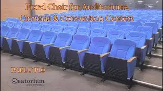 Fixed Chair for Auditoriums, Cinemas & Convention Centers - PABLO P10