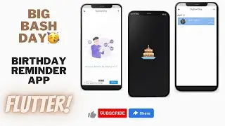 BigBashDay App | Birthday Reminder | Flutter | Local & Scheduled Notifications | Offline App
