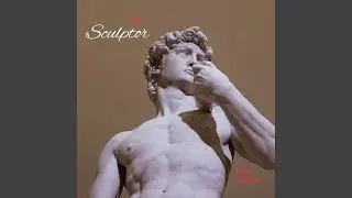 The Sculptor
