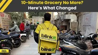 Instant Grocery Delivery No More: Blinkit Ends 10-Minute Grocery Delivery | What It Means?