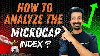 How to Analyze the Micro Cap Index ?|Share Market for beginners | NISM CERTIFIED Research Analyst