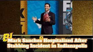 Former NFL QB and Fox Sports host injured after a late-night altercation gone wrong #MarkSanchez