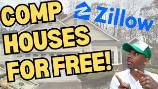 HOW TO COMP HOUSES FOR FREE USING ZILLOW! | WHOLESALE REAL ESTATE INVESTING