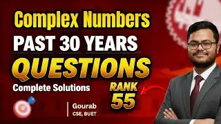 Complex Number | BUET Past 30 Year Question Solve