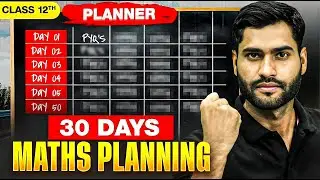 Last 30 Days Planning 🔥 CBSE Boards 2026 I Class 12
