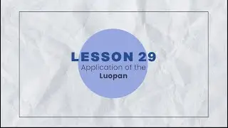 Foundations of Chinese Metaphysics - Lesson 29