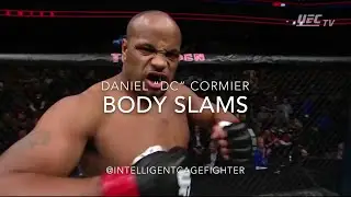 Daniel Cormier: Body Slams