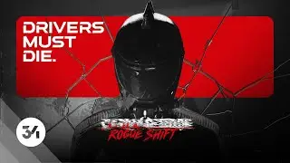 Drivers Must Die - ███████████: Rogue Shift - Official Teaser