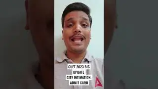 Cuet 2023 Latest Update - City Intimation Slip Time Revealed 😍 #shorts #cuetupdate