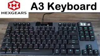 Hexgears Immersion A3 Wireless Mechanical Gaming Keyboard Complete Review