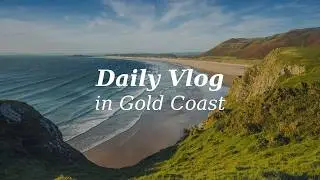 A Calm Daily Vlog in the Gold Coast
