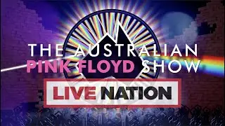 The Australian Pink Floyd Show: All That&rsquo;s To Come Tour | Live Nation UK