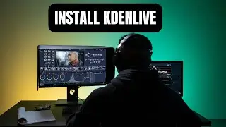 Install The Best FREE Open-Source Video Editing Software KDENLIVE-2023
