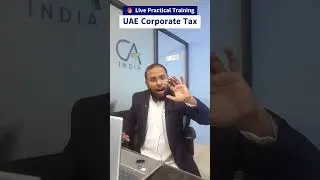 🚨 New to UAE CT Filing? Don&rsquo;t Miss This Live Training
