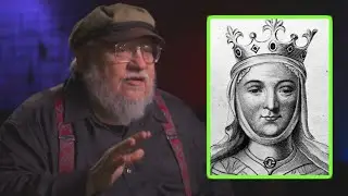 George RR Martin on Female Inspirations for Game of Thrones