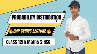 Probability Distribution Imp Lecture Class 12th Maths 2 MH board HSC