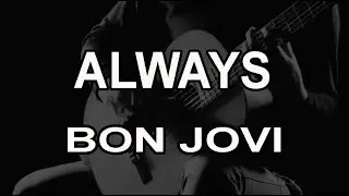 Bon Jovi - Always (Cover Acoustic Music Video)