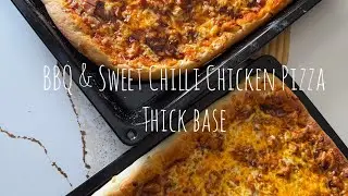 BBQ Chicken Pizza and Sweet Chilli thick base pizza | Easy Homemade Cheesy Pizza Recipe | Delicious 