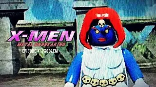 X-Men: Metal Unbreaking | Episode 4: Problem (Lego Marvel Superheroes)