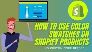 How to Add variants color swatches in Shopify product page [ Bangla]