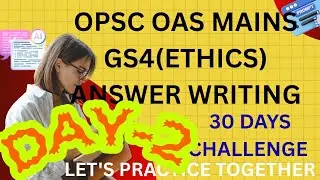 Ethics Answer Writing Day 1 | OPSC GS4 | 1Question 1 Answer Series | WiseBee |