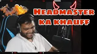 Headmaster Ka khauff | Barabar Barabar