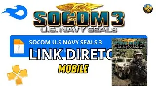 Saiu! ✅ SOCOM 3: U.S Navy SEALs Dublado para Mobile (PPSSPP) - COMO JOGAR SOCOM 3 NO CELULAR/ANDROID
