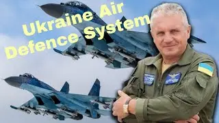 Ukraine Air Force And Air Defence system