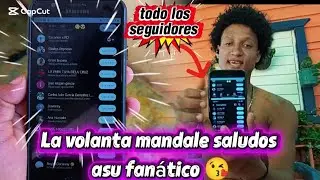 La volanta m&aacute;ndale saludos al&oacute; seguidores 😘