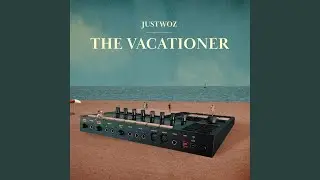 The Vacationer outro