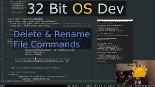 Delete File & Rename Commands | 32 Bit OS Dev (in C)
