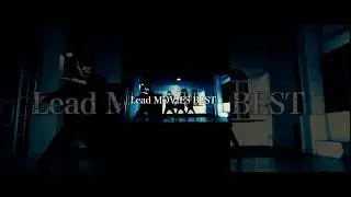 【Trailer】DVD/Blu-ray「MOVIES BEST」#Lead