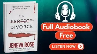 The Perfect Divorce by Jeneva Rose [ Full Audiobook Free ]