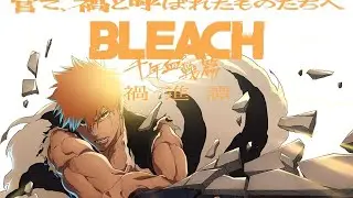 BLEACH: TYBW FINAL SEASON | Trailer Oficial Legendado (Com &aacute;udio)