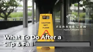 What To Do After a Slip & Fall