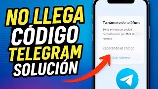 ✅NO ME LLEGA EL CODIGO DE TELEGRAM [SOLUCION]
