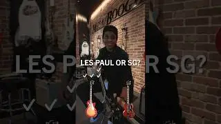 Would YOU choose a Gibson Les Paul or Gibson SG?