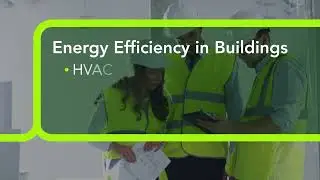 Boost building performance | Free, expert-led energy efficiency course