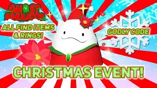 Ghost Simulator Update 71 Christmas Event! | New Code! | All Find Items & Rings Locations!