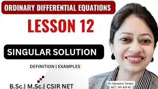 Singular solution differential Equations|| Singular solution examples ||bsc maths