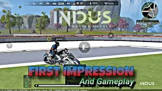 INDUS BATTLE ROYALE | GAMEPLAY AND FIRST IMPRESSION | WHAT I THINK ABOUT IT